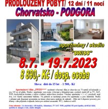 8.7. – 19.7.2023 Prodloužení pobyt (12dní/11nocí) Podgora – AP SWISS