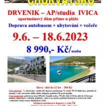 9.6. – 18.6.2023 FIRST MINUTE Drvenik  (ubytování+doprava autobusem+večeře)
