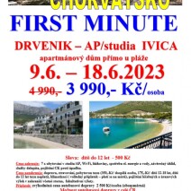 FIRST MINUTE 9.6. – 18.6.2023 Chorvatsko – Drvenik