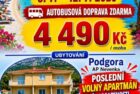 3.7. – 12.7.2026 Last minute Chorvatsko – Podgora – AP dům Nevenka (vlastní strava)