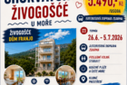 SUPER LAST MINUTE – ŽIVOGOŠČE DŮM FRANJO V TERMÍNU 26.6. – 5.7.2026