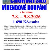 7.8. – 9.8.2026  Chorvatsko – Víkendové koupání